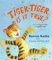 PDF Tiger-Tiger, is it True?: Four Questions to Make you Smile Again by Byron Katie