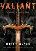 PDF Valiant: A Modern Faerie Tale by Holly Black