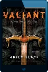 Valiant: A Modern Faerie Tale download free [PDF and Ebook] by Holly Black year 2009