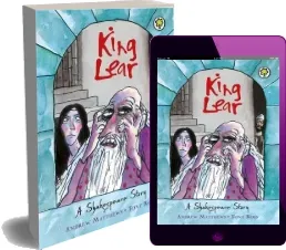 A Shakespeare Story: King Lear download free [PDF and Ebook] by Andrew Matthews year 2009