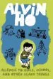 PDF Alvin ho: Allergic to Girls, School, and Other Scary Things by Lenore Look