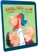 Daddy Papa and me download free [PDF and Ebook] by Leslea Newman year 2009