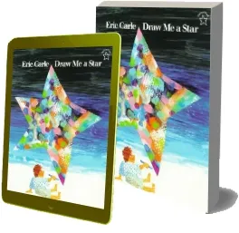 Draw me a Star download free [PDF and Ebook] by Eric Carle year 2009