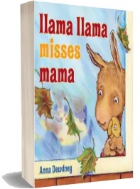 Llama Llama Misses Mama download free [PDF and Ebook] by Anna Dewdney year 2009