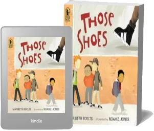 Those Shoes download free [PDF and Ebook] by Jones Noah Z. year 2009