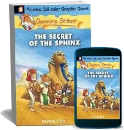 Geronimo Stilton 2: The Secret of the Sphinx download free [PDF and Ebook] by Geronimo Stilton year 2009