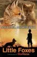 PDF Little Foxes by Michael Morpurgo