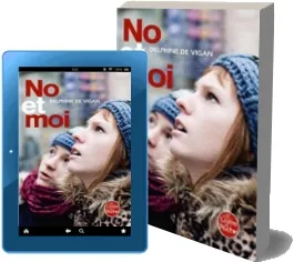 No et moi download free [PDF and Ebook] by Delphine De Vigan year 2009
