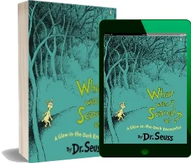 What was i Scared of? 10Th Anniversary Edition: A Glow-In-The Dark Encounter download free [PDF and Ebook] by Dr Seuss year 2009