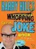 PDF Harry Hill'S Whopping Great Joke Book by Harry Hill