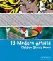 PDF 13 Modern Artists Children Should Know by Brad Finger