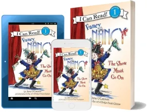 Fancy Nancy: The Show Must go on download free [PDF and Ebook] by Jane O'Connor year 2010