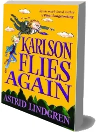 Karlson Flies Again download free [PDF and Ebook] by Astrid Lindgren year 2010