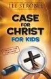 PDF Case for Christ for Kids by Lee Strobel