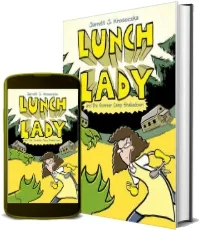 Lunch Lady and the Summer Camp Shakedown: Lunch Lady #4 download free [PDF and Ebook] by Jarrett J Krosoczka year 2010
