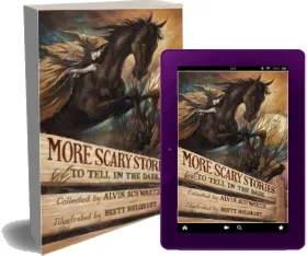 More Scary Stories to Tell in the Dark download free [PDF and Ebook] by Alvin Schwartz year 2010