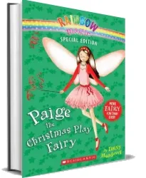 Rainbow Magic Special Edition: Paige the Christmas Play Fairy download free [PDF and Ebook] by Daisy Meadows year 2010
