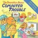 PDF The Berenstain Bears' Computer Trouble by Jan Berenstain