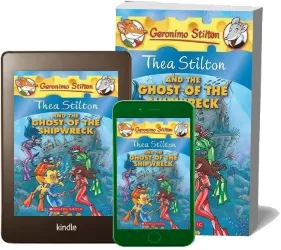 Thea Stilton and the Ghost of the Shipwreck: A Geronimo Stilton Adventure download free [PDF and Ebook] by Thea Stilton year 2010