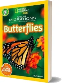 National Geographic Kids Readers: Great Migrations Butterflies download free [PDF and Ebook] by Laura Marsh year 2010