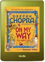 On my way to a Happy Life download free [PDF and Ebook] by Deepak Chopra year 2010