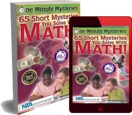 One Minute Mysteries: 65 Short Mysteries you Solve With Math! download free [PDF and Ebook] by Natalie Yoder year 2010