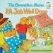PDF The Berenstain Bears and a job Well Done by Jan Berenstain