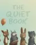 PDF The Quiet Book by Deborah Underwood