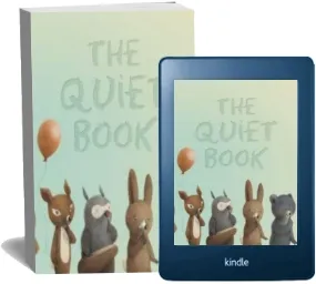 The Quiet Book download free [PDF and Ebook] by Deborah Underwood year 2010