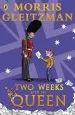 PDF Two Weeks With the Queen by Morris Gleitzman