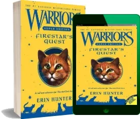 Warriors Super Edition: Firestar'S Quest download free [PDF and Ebook] by Erin Hunter year 2010