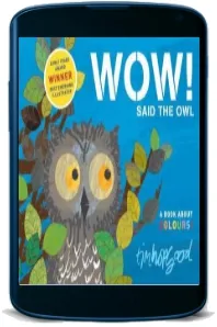 Wow! Said the owl download free [PDF and Ebook] by Tim Hopgood year 2010