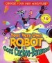 PDF Your Very own Robot Goes Cuckoo Bananas! by R A Montgomery