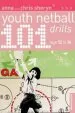PDF 101 Youth Netball Drills age 12-16 by Anna Sheryn