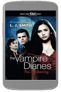 The Awakening tv Tie-In download free [PDF and Ebook] by L. J. Smith year 2010