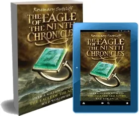 The Eagle of the Ninth Chronicles download free [PDF and Ebook] by Rosemary Sutcliff year 2010