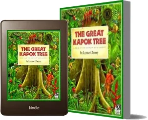The Great Kapok Tree: A Tale of the Amazon Rain Forest download free [PDF and Ebook] by Lynne Cherry year 2010