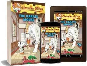 The Karate Mouse download free [PDF and Ebook] by Geronimo Stilton year 2010