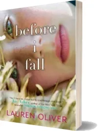Before i Fall download free [PDF and Ebook] by Lauren Oliver year 2010