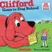 PDF Clifford Goes to dog School by Norman Bridwell