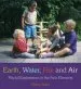 PDF Earth, Water, Fire and air: Playful Explorations in the Four Elements by Walter Kraul