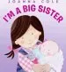 PDF I'M a big Sister by Joanna Cole