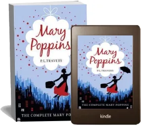 Mary Poppins - the Complete Collection download free [PDF and Ebook] by P. L. Travers year 2010