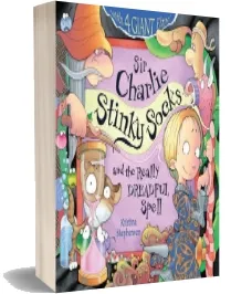 Sir Charlie Stinky Socks download free [PDF and Ebook] by Kristina Stephenson year 2010