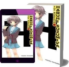 The Boredom of Haruhi Suzumiya (Light Novel) download free [PDF and Ebook] by Nagaru Tanigawa year 2010