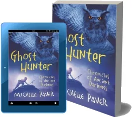 Chronicles of Ancient Darkness: Ghost Hunter: Book 6 download free [PDF and Ebook] by Michelle Paver year 2010