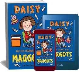 Daisy and the Trouble With Maggots download free [PDF and Ebook] by Kes Gray year 2010