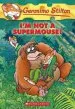 PDF I'M not a Supermouse! by Geronimo Stilton