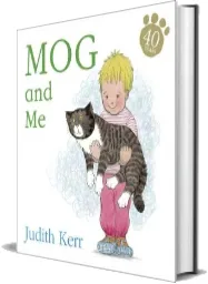 Mog and me Board Book download free [PDF and Ebook] by Judith Kerr year 2010