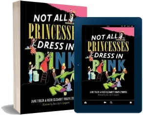 Not all Princesses Dress in Pink download free [PDF and Ebook] by Jane Yolen year 2010